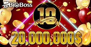 BigBossが総額2,000万ドルの10周年記念入金ボーナスを開催!